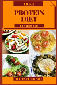 High Protein Diet Cookbook