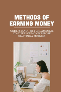 Methods Of Earning Money