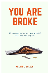 You Are Broke