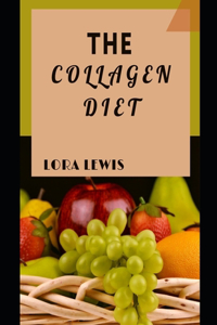 The Collagen Diet