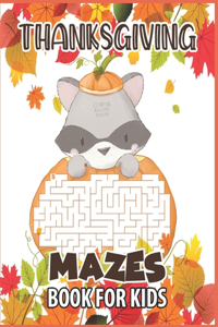 Thanksgiving mazes book for kids