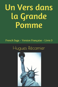 Un Vers dans la Grande Pomme