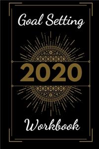 2020 Goal Setting Workbook [Achieve Your Resolutions]