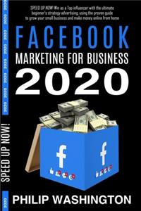 Facebook Marketing for Business 2020