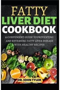 Fatty Liver Diet Cookbook