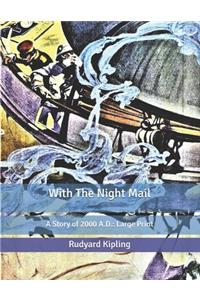 With The Night Mail