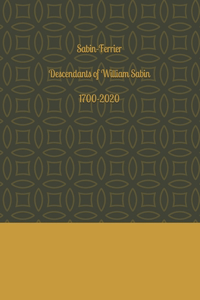 Sabin-Ferrier Descendants of William Sabin 1700-2020