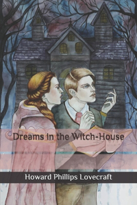Dreams in the Witch-House