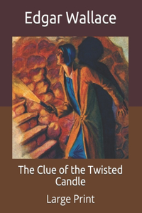 The Clue of the Twisted Candle