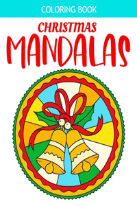 Christmas Mandalas Coloring Book