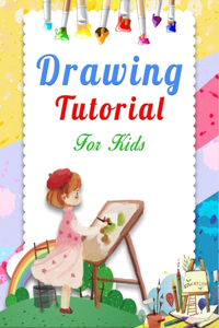 Drawing Tutorial For Kids