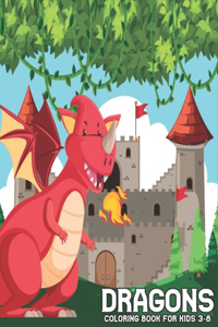 Dragons Coloring Book for Kids 3-8
