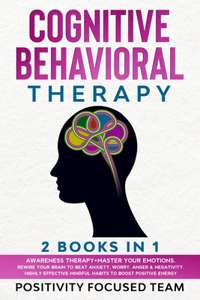 Cognitive Behavioral Therapy