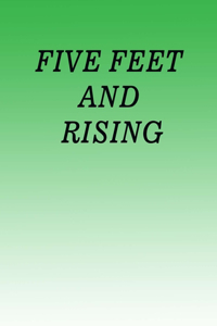 Five Feet and Rising