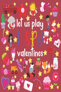 Let Us Play I Spy Valentines