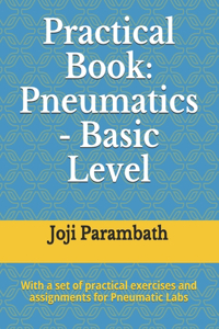 Practical Book: Pneumatics - Basic Level