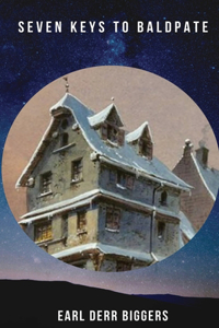 Seven Keys to Baldpate (Annotated)