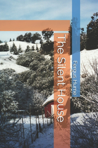 The Silent House