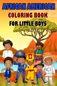 African American Coloring Book for Little Boys