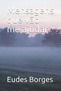 Mensagens que vão me ajudar