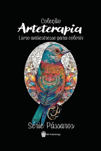 Arteterapia, Série Pássaros