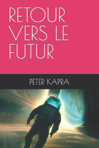 Retour Vers Le Futur