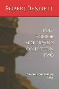 Pulp horror mini novel's collection two