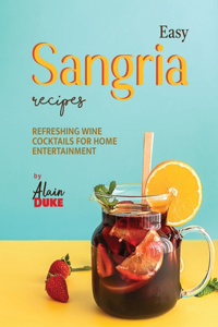Easy Sangria Recipes