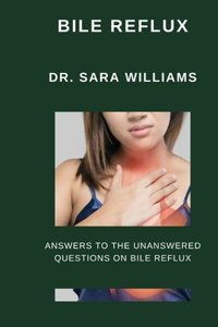 Bile Reflux