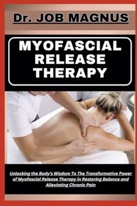 Myofascial Release Therapy