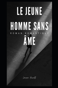 jeune homme sans âme