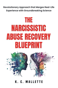 Narcissistic Abuse Recovery Blueprint