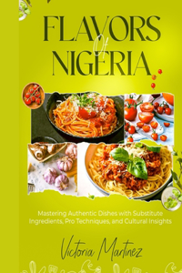 Flavors of Nigeria