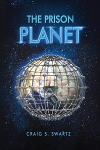 The Prison Planet