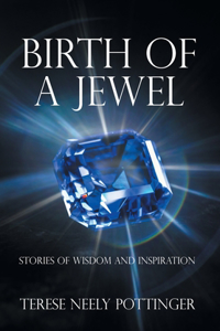 Birth of a Jewel