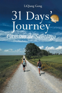 31 Days' Journey Camino de Santiago