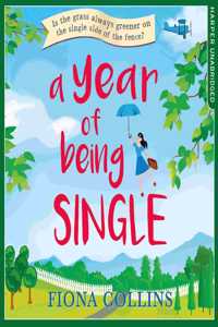 Year of Being Single Lib/E