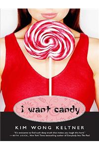 I Want Candy