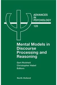 Mental Models in Discourse Processing and Reasoning