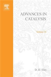 Advances in Catalysis Volume 18