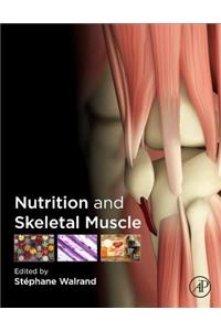 Nutrition and Skeletal Muscle