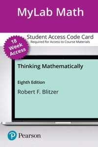 Mylab Math with Pearson Etext -- 18-Week Access Card -- For Thinking Mathematically