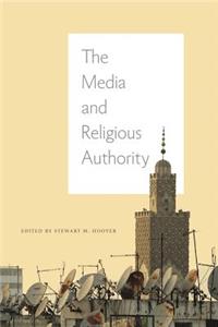 Media and Religious Authority