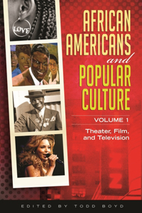 African Americans and Popular Culture