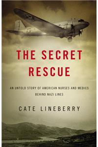 The Secret Rescue