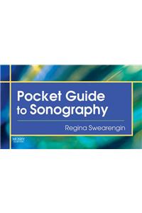 Pocket Guide to Sonography - E-Book