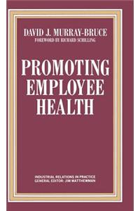 Promoting Employee Health