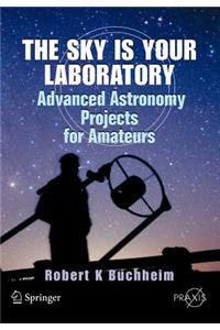 The Sky is Your Laboratory