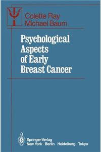 Psychological Aspects of Early Breast Cancer