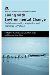 Living with Environmental Change